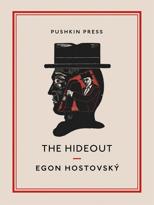 Title details for The Hideout by Egon Hostovský - Available